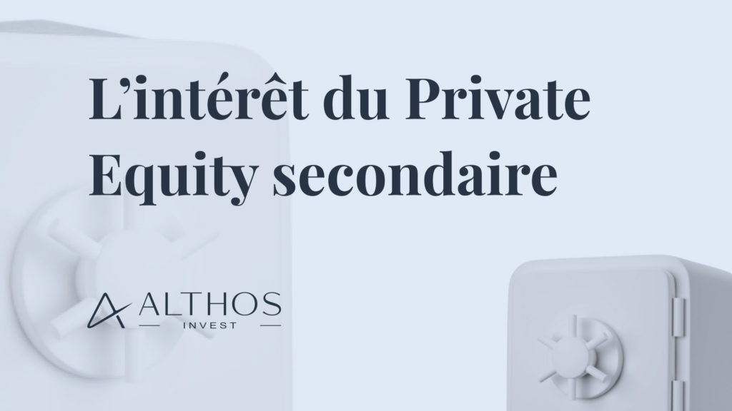 Miniature L’intérêt du Private Equity secondaire